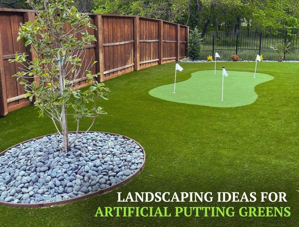 Dallas Landscaping Ideas for Artificial Putting Greens -dfw1